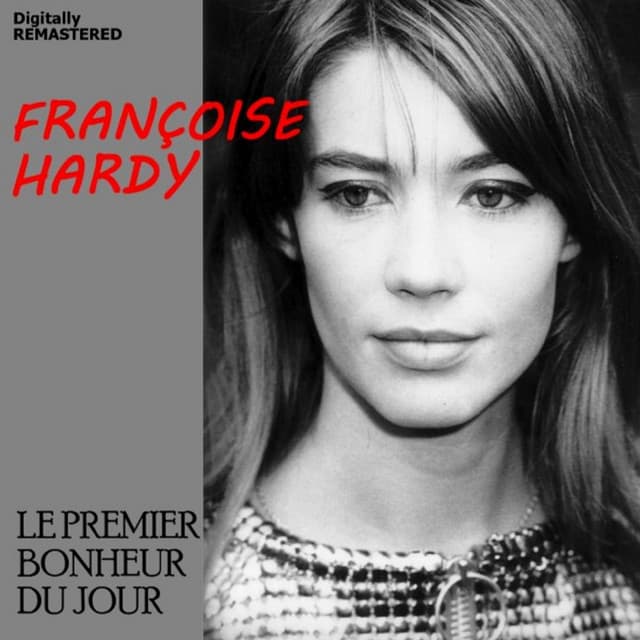 Music Le premier bonheur du jour - Remastered