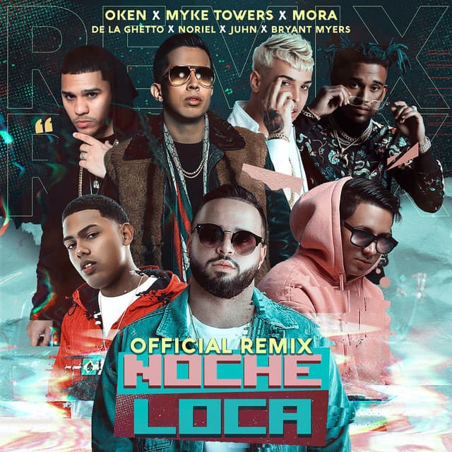 Canción Noche Loca Remix