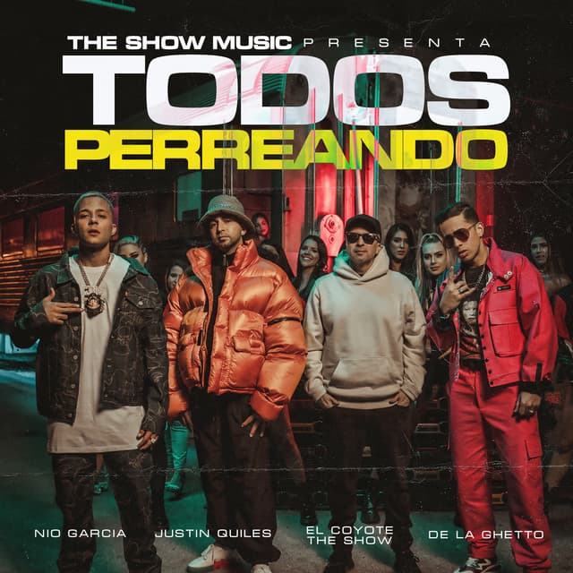 Music Todos Perreando (feat. De La Ghetto)