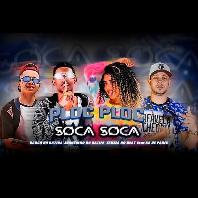 Music Ploc Ploc, Soca Soca (feat. Mc Ká de Paris)