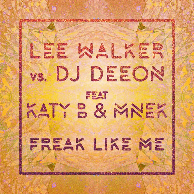 Music Freak Like Me (feat. Katy B & MNEK) - Radio Edit