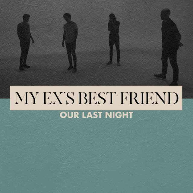 Canción My Ex's Best Friend