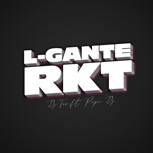 Music L-Gante RKT - Remix