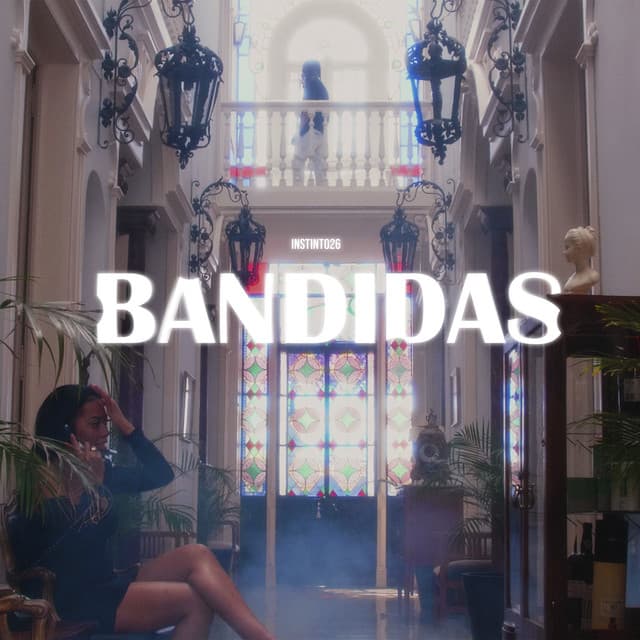 Canción Bandidas