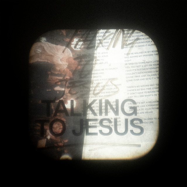 Canción Talking To Jesus (feat. Brandon Lake)