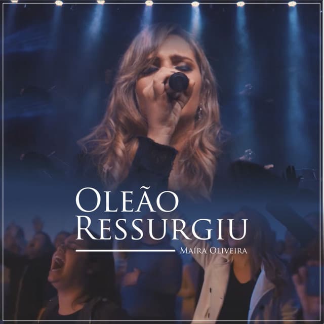 Canción O Leão Ressurgiu - Ao Vivo