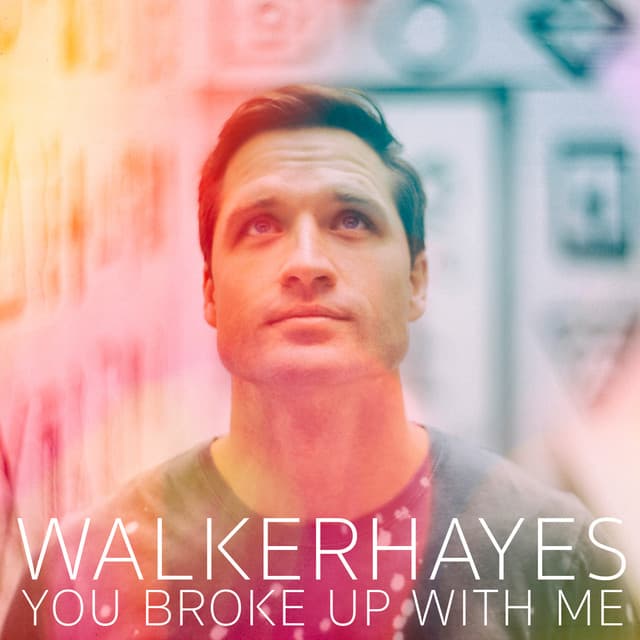 Canción You Broke Up with Me