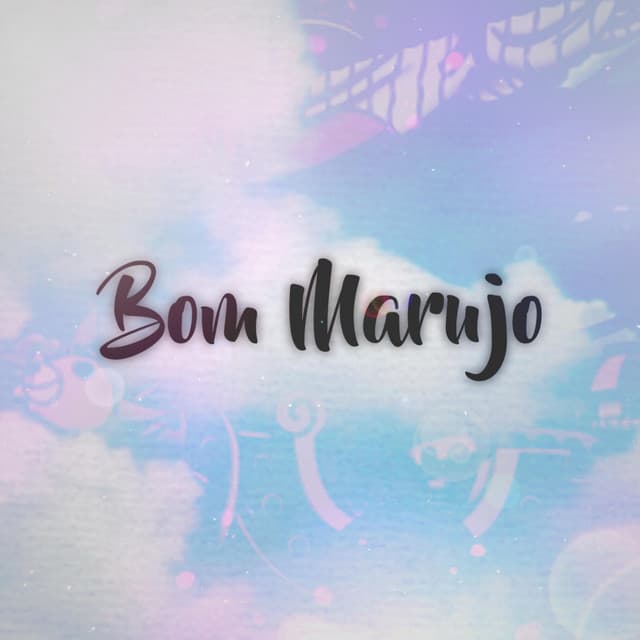 Canción Bom Marujo