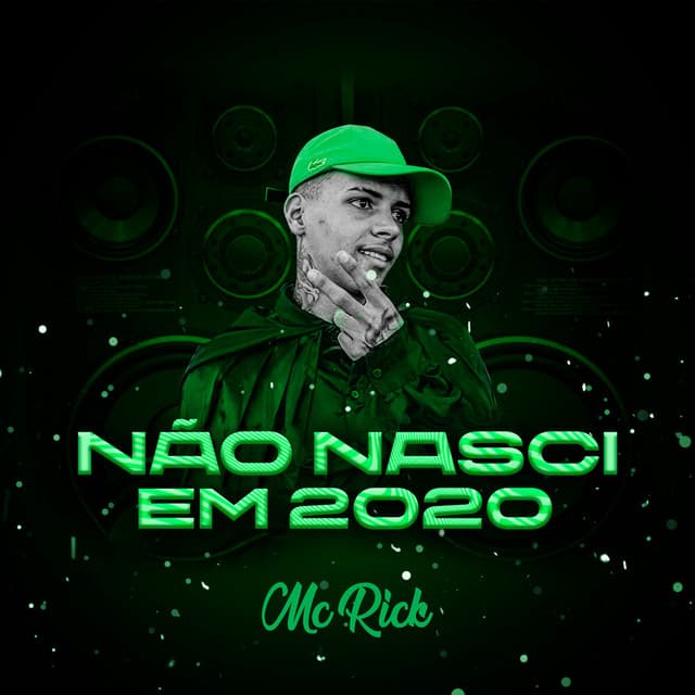 Music Não Nasci em 2020