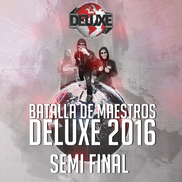 Music BDM Deluxe 2016 (Semifinal 1)