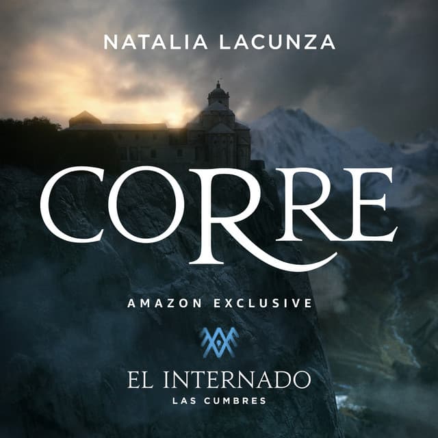 Music Corre - Canción Original Para La Serie "El Internado: Las Cumbres"