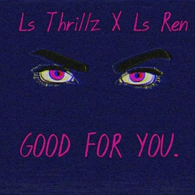 Music Good 4 You (feat. Ls Ren)