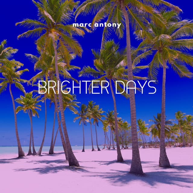 Canción Brighter Days