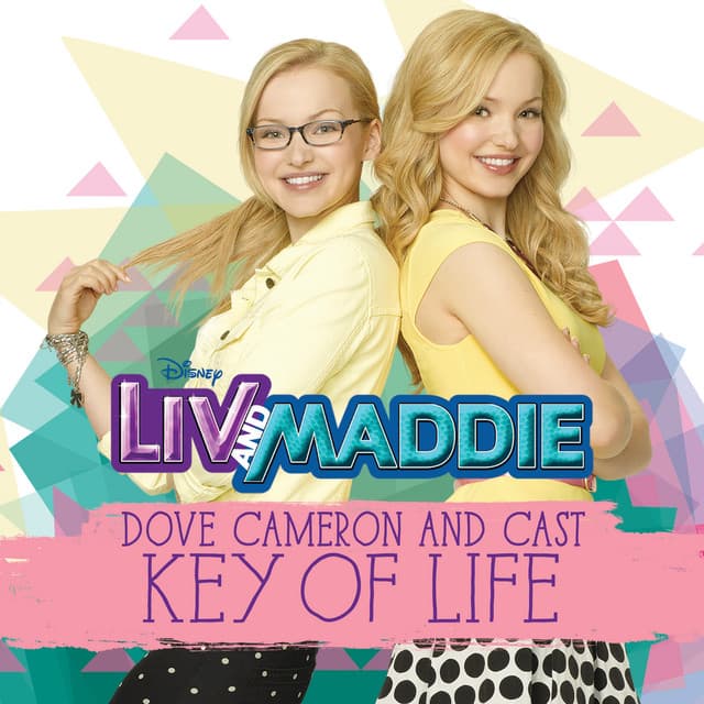 Music Key of Life - From "Liv and Maddie"