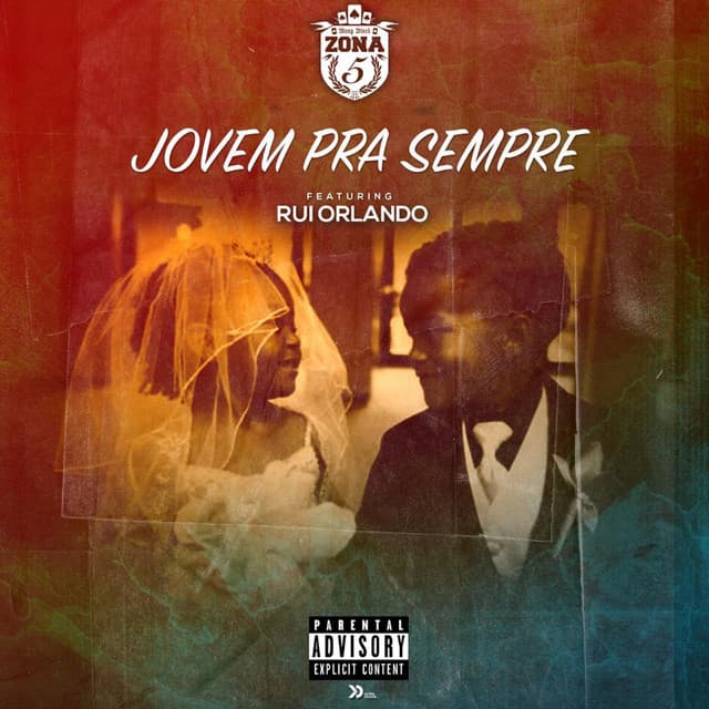 Canción Jovem Pra Sempre (feat. Rui Orlando)