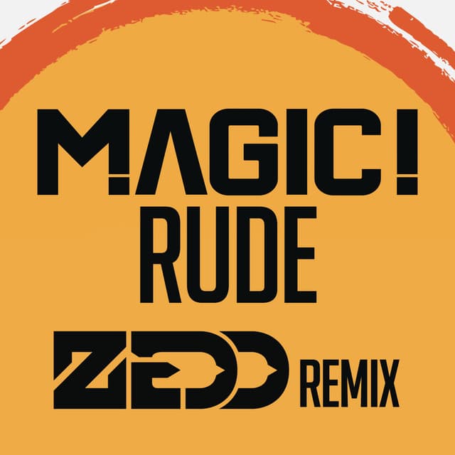 Music Rude - Zedd Remix