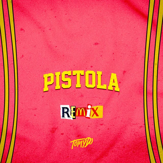 Canción Pistola - Remix