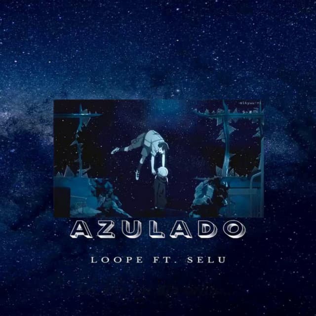 Music Azulado (Loope Selu)