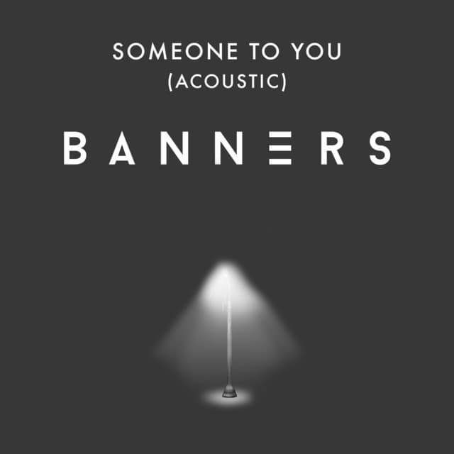 Canción Someone To You - Acoustic