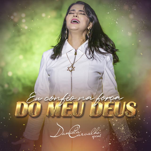 Canción Eu Confio na Força do Meu Deus