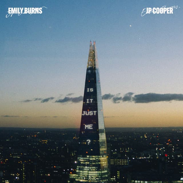 Canción Is It Just Me? (feat. JP Cooper)