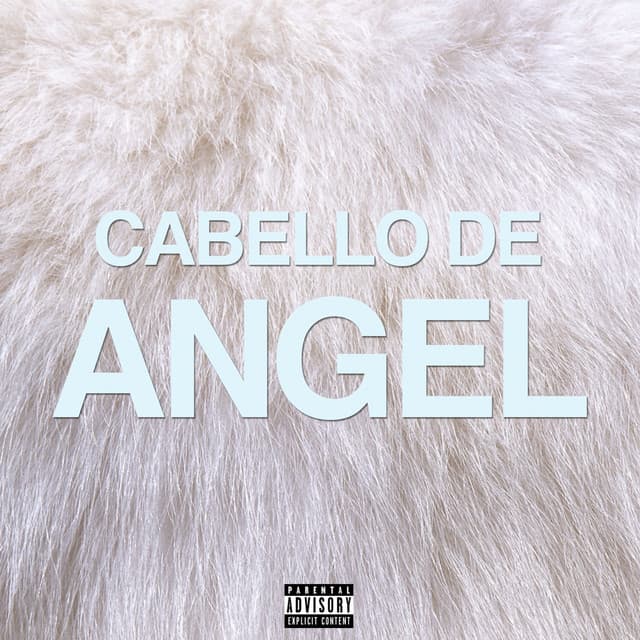 Canción Cabello de Angel