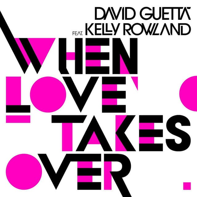 Canción When Love Takes Over (feat. Kelly Rowland) - Electro Radio Edit