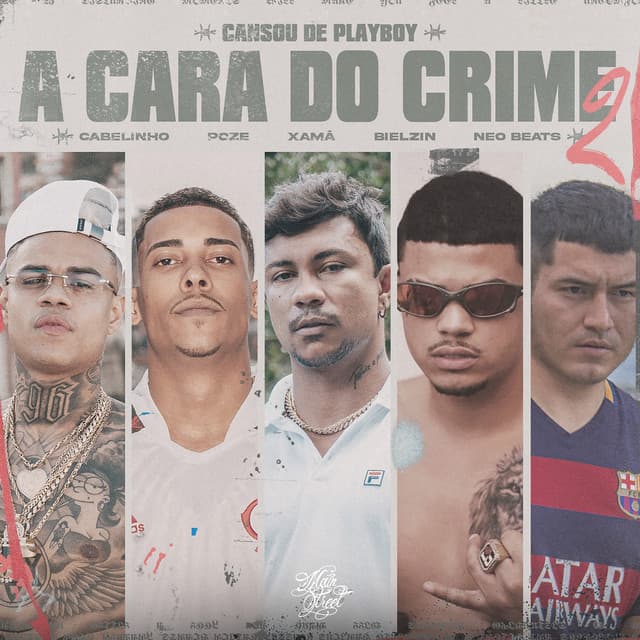 Canción A Cara do Crime 2 (Cansou de Playboy)