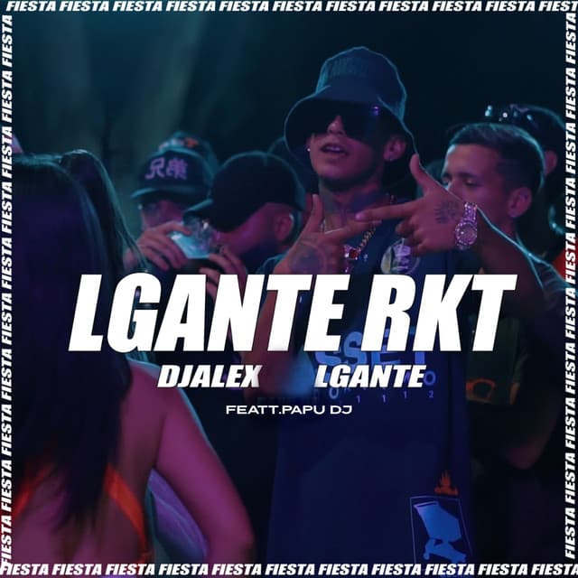 Music L-Gante Rkt - Remix