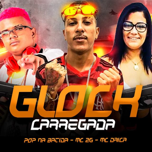 Canción Glock Carregada (feat. MC DRICA) - Brega Funk