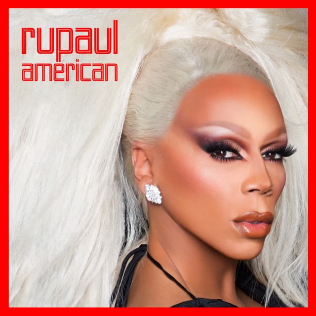 Music American (feat. The Cast of RuPaul's Drag Race, Season 10)