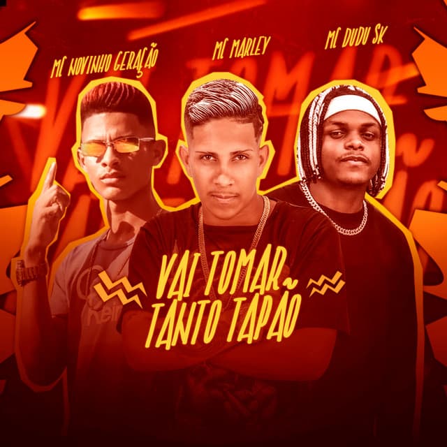 Canción Vai Tomar Tanto Tapão