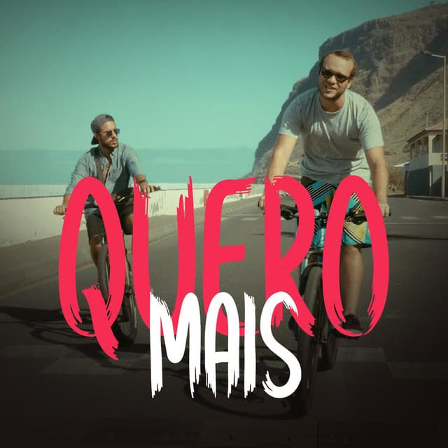 Canción Quero Mais