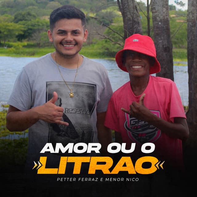 Canción Amor ou o Litrão