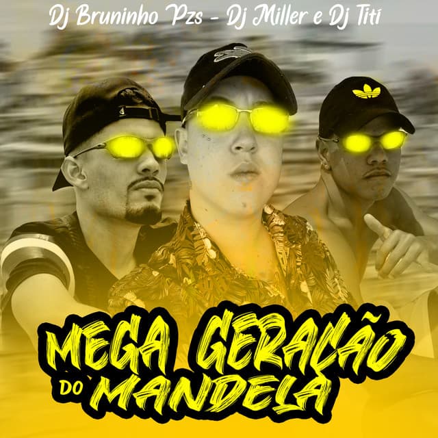 Music Mega Geração Do Mandela