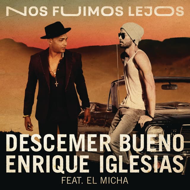 Music Nos Fuimos Lejos (feat. El Micha)