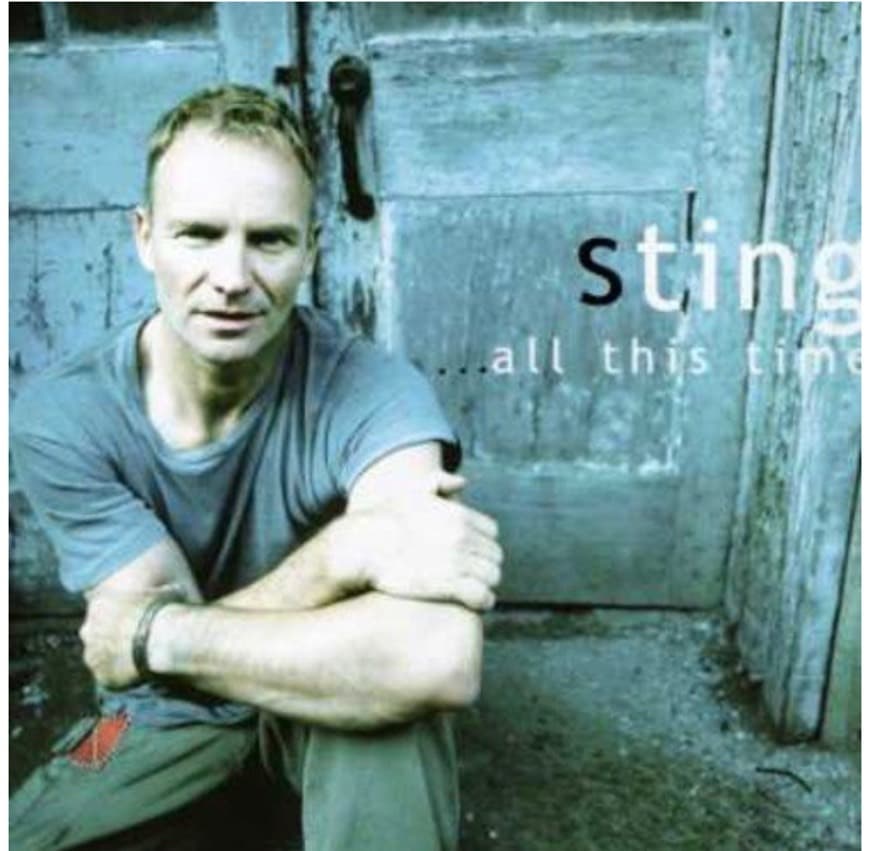 Canción Sting/ All this time 