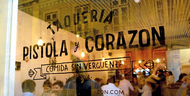 Restaurants Pistola y Corazon Taqueria