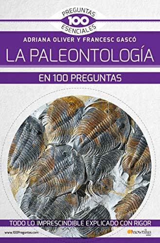 Libro La paleontología en 100 preguntas