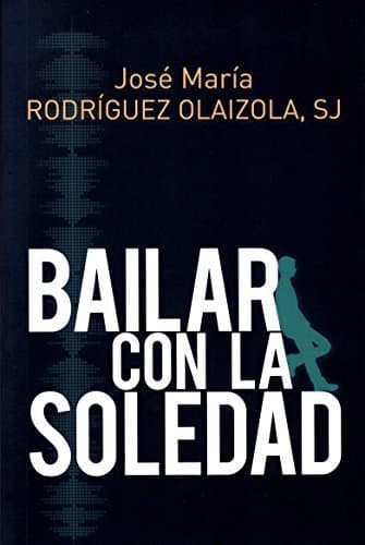 Book Bailar con la soledad