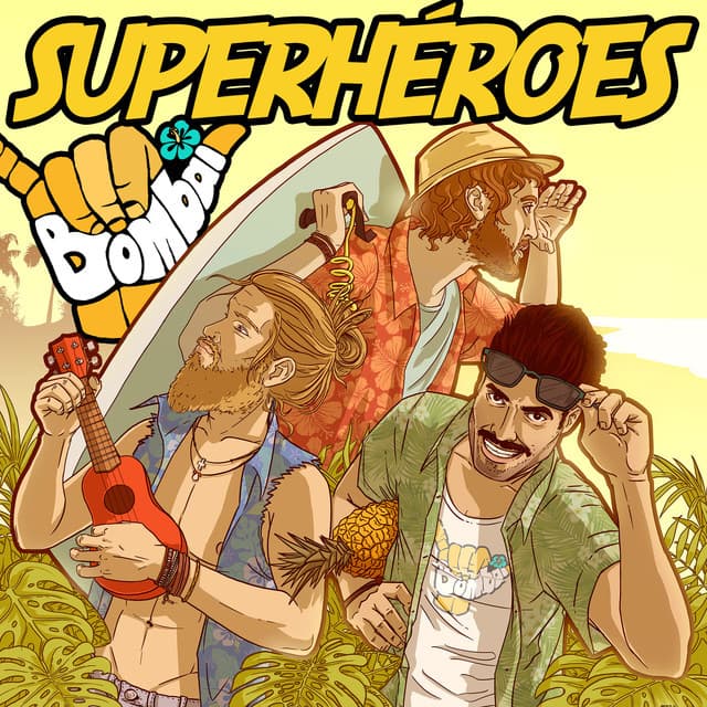 Canción Superheroes