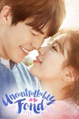 Serie Uncontrollably Fond