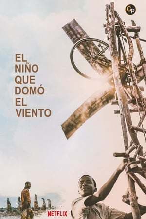 Película The Boy Who Harnessed the Wind