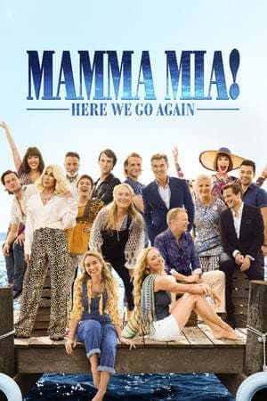 Movie Mamma Mia! Here We Go Again