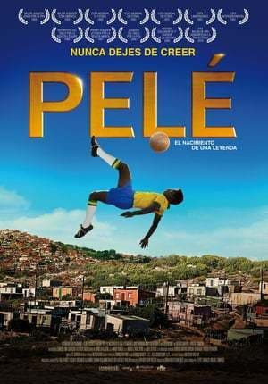 Movie Pelé: Birth of a Legend