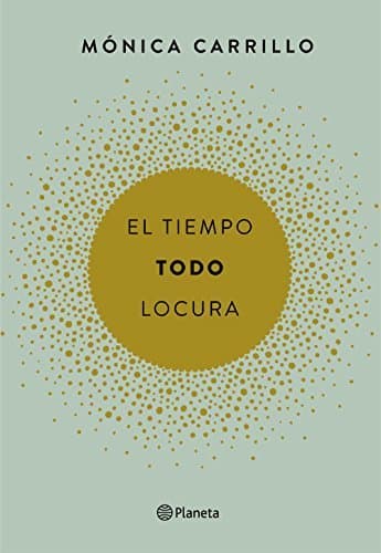 Libro El tiempo. Todo. Locura