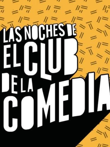 Moda Entradas para Las noches de El Club de la Comedia, en Madrid 10 ...