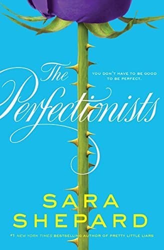 Book The Perfectionists by Sara Shepard