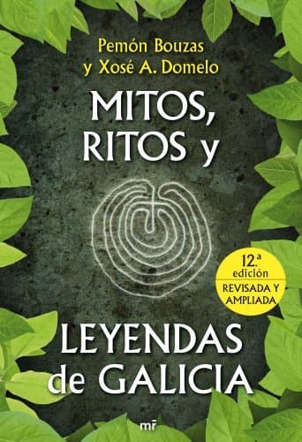 Libro Mitos, ritos y leyendas de Galicia