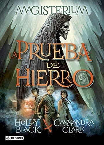 Libro La Prueba de Hierro: Magisterium 1